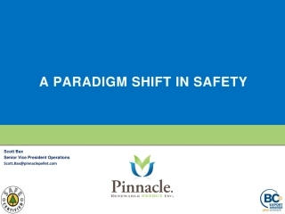 Scott Bax - Pinnacle Renewable Energy - WPAC Safety Conf - June 2017 - Owning Safety - A Paradigm Shift - FINAL.pdf