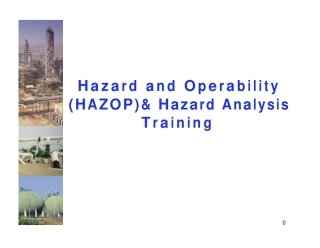 Hazard and Operability (HAZOP) & Hazard Analysis Training[1].pdf