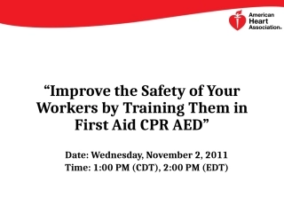 American Heart Association PPT - AIHA Webinar_final.pptx