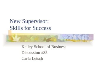 New Supervisor Skills for Success.pptx