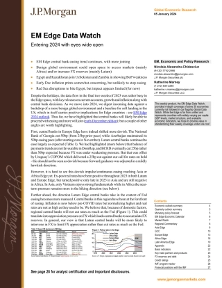 JPMorgan Econ  FI-EM Edge Data Watch Entering 2024 with eyes wide open-105763941.pdf