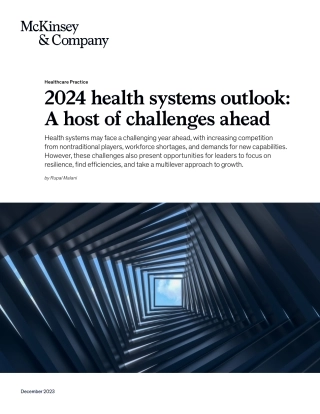 麦肯锡-2024 年卫生系统展望：面临诸多挑战（英）-3页.pdf