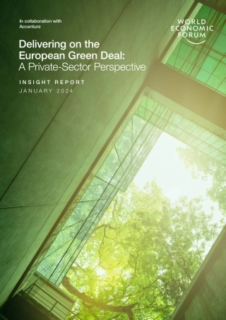 世界经济论坛-实现欧洲绿色协议：私营部门视角（英）-2024.1-43页.pdf