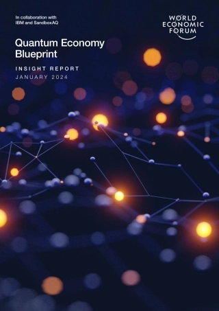 世界经济论坛-量子经济蓝图（英）-2024.1-62页.pdf