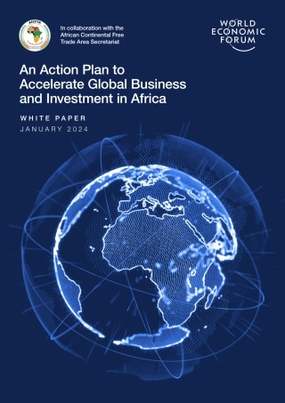 世界经济论坛-加快全球商业和非洲投资的行动计划（英）-2024.1-36页.pdf