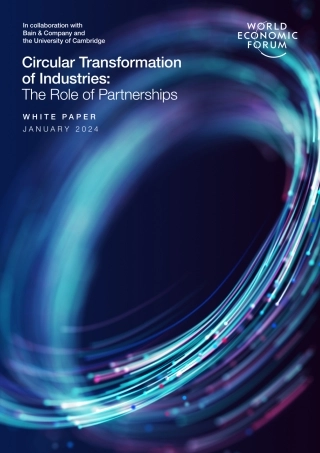 世界经济论坛-产业循环转型：伙伴关系的作用（英）-2024.1-27页.pdf