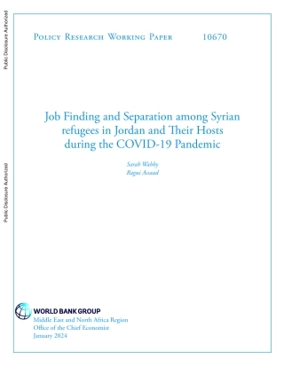 世界银行-新冠肺炎大流行期间在约旦的叙利亚难民及其东道主的找工作和隔离（英）-2024.1-49页.pdf