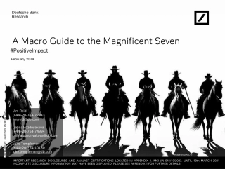 Deutsche Bank-Thematic Research A Macro Guide to the Magnificent Seven-106496815.pdf