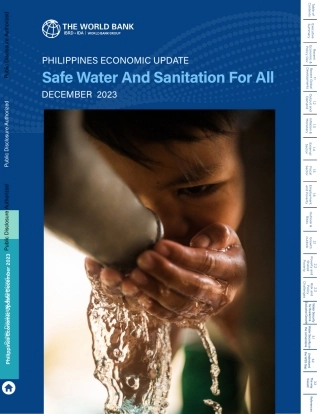 世界银行-菲律宾经济更新，2023年12月：人人享有安全饮水和卫生设施（英）-70页.pdf