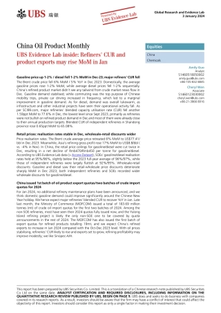 UBS Equities-China Oil Product Monthly _UBS Evidence Lab inside Refiners...-105714218.pdf