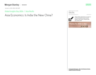 Morgan Stanley Fixed-Global Insights Day 2024 Asia Economics Is India the New C...-105733996.pdf