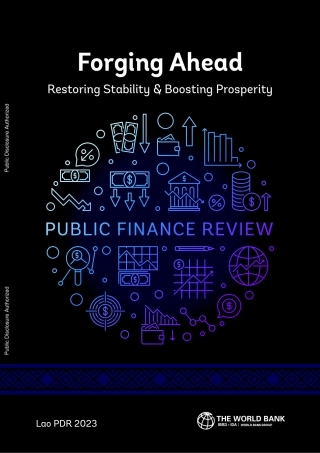 世界银行-2023年老挝人民民主共和国-开拓进取：恢复稳定促进繁荣（英）-2023-148页.pdf