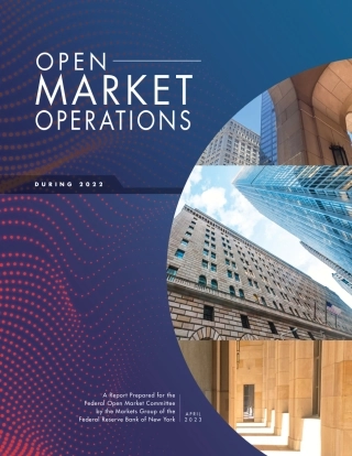 纽约联储-公开市场2022年年度报告（英）-63页.pdf