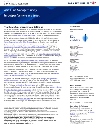 BofA_Asia Fund Manager Survey In outperformers we trust_20240116.pdf