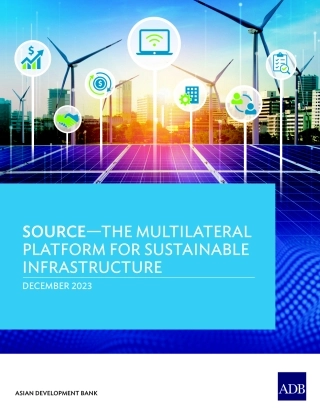 亚开行-来源——可持续基础设施多边平台（英）-44页.pdf