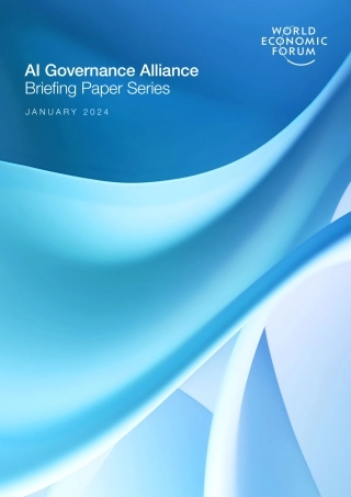 世界经济论坛-人工智能治理联盟：简报系列（英）-2024.1-60页.pdf
