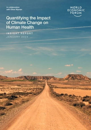 世界经济论坛-量化气候变化对人类健康的影响（英）-2024.1-49页.pdf