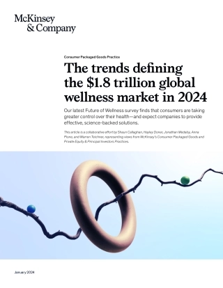 麦肯锡-2024年定义1.8万亿美元全球健康市场的趋势（英）-2024.1-12页.pdf