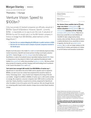 Morgan Stanley-Thematics Venture Vision Speed to $100bn-106101117.pdf