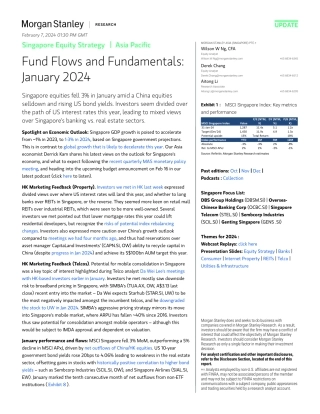 Morgan Stanley-Singapore Equity Strategy Fund Flows and Fundamentals Janu...-106402787.pdf