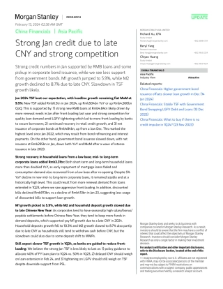 Morgan Stanley-China Financials Strong Jan credit due to late CNY and stro...-106495775.pdf