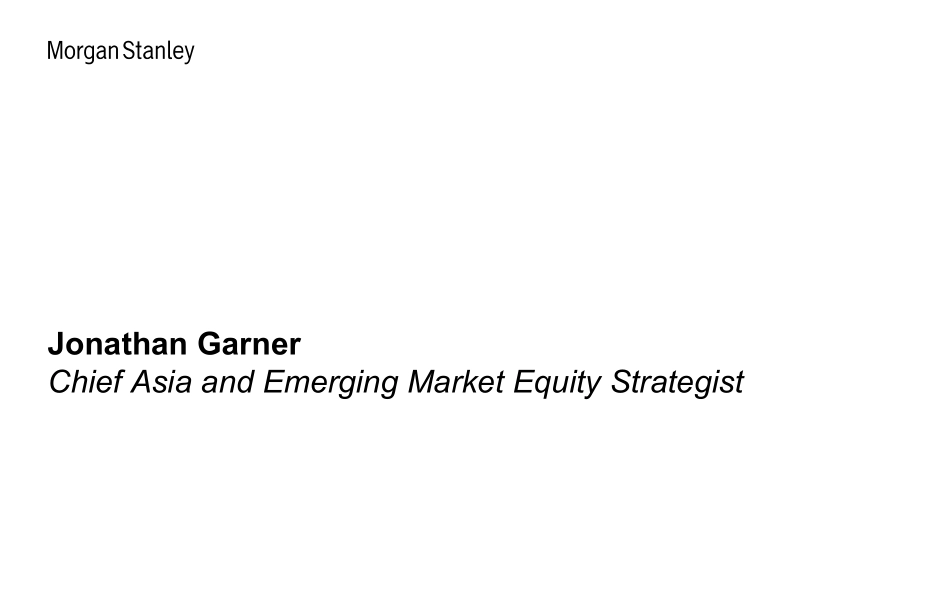 Morgan Stanley Fixed-Morgan Stanley Global Macro Forum Navigating Markets amid R...-106351538.pdf_第2页