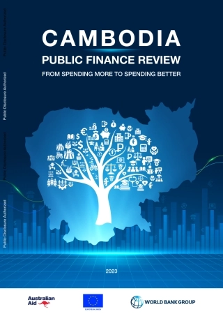 世界银行-柬埔寨公共财政评论：从增加支出到改善支出（英）-214页.pdf