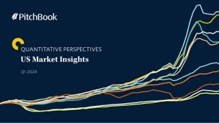 PitchBook-2024年一季度量化视角：美国市场洞察（英）-2024-71页.pdf