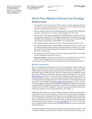 JPMorgan Econ  FI-Short-Term Market Outlook And Strategy Slowly but surely-106677342.pdf